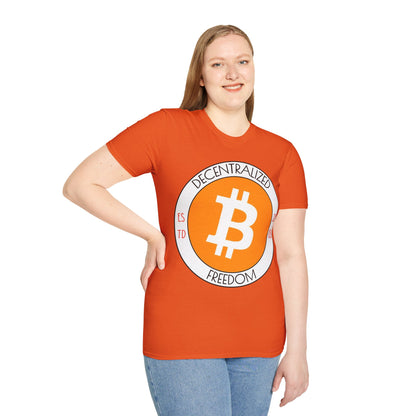 Bitcoin: ¡equipo cypherpunk de libertad descentralizada! Camiseta unisex de estilo suave