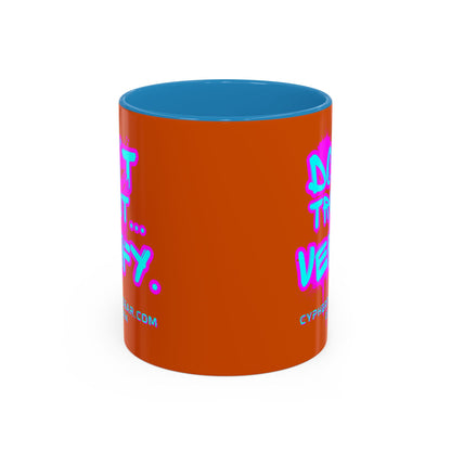 Don't Trust...Verify. Orange Accent Mug by cypherpunkgear.com