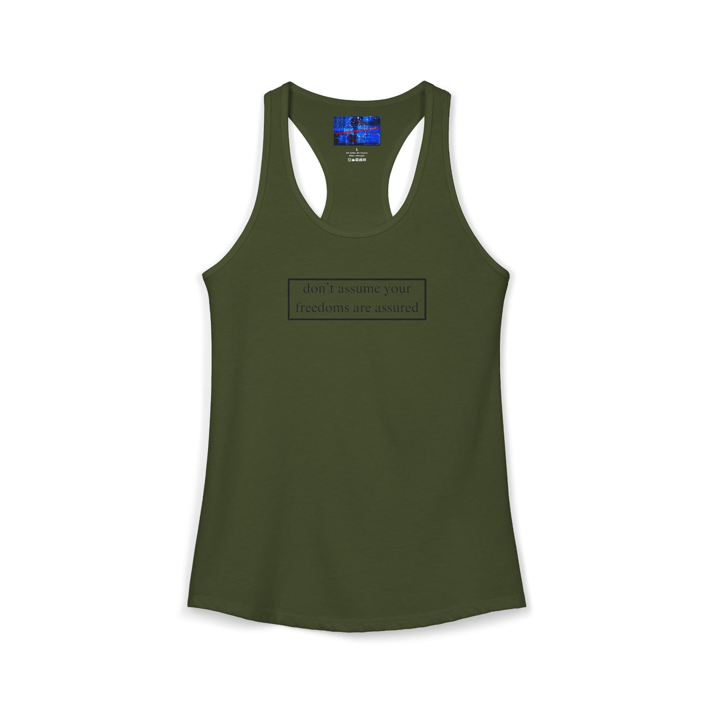 don't assume your freedoms are assured, Black font, Women's Racerback Tank Top by cypherpunkgear.com