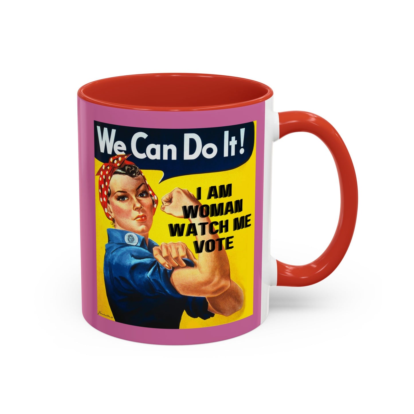 I Am Woman Watch Me Vote Rosie Pink Accent Mug by cypherpunkgear.com