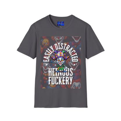 Easily Distracted by Heinous Fuckery Little Jincs DKcolors Unisex T-Shirt by cypherpunkgear.com