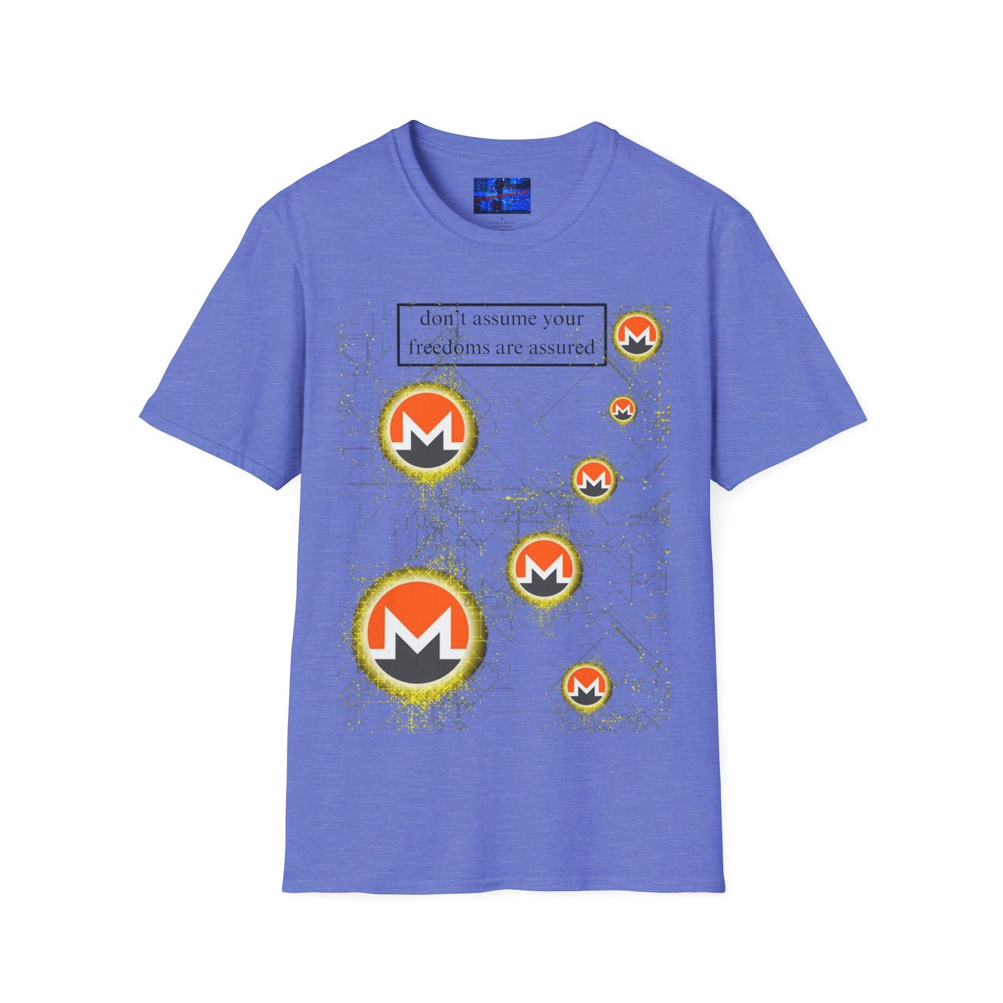 Monero (XMR) don't assume your freedoms are assured Light colors Unisex T-Shirt by cypherpunkgear.com