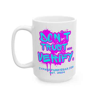 Don't Trust...Verify. White Mug by cypherpunkgear.com