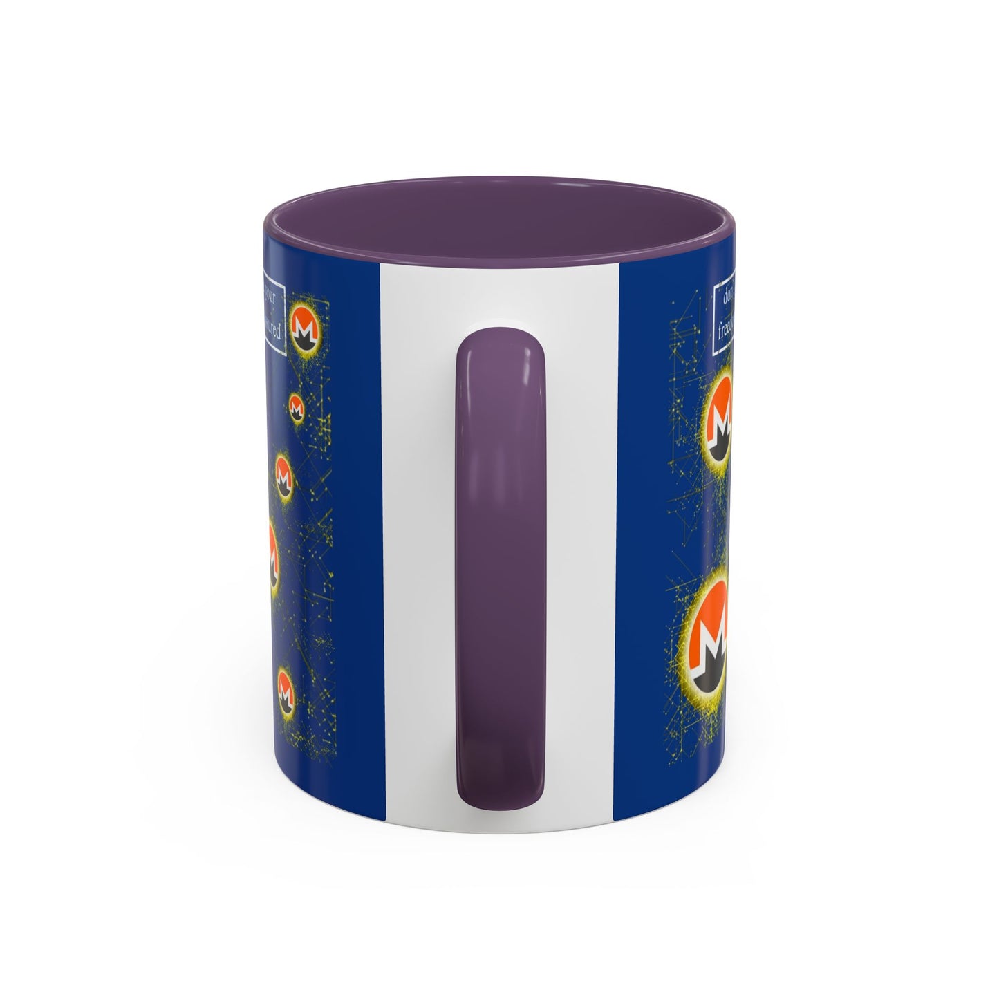 Monero (XMR) don't assume your freedoms are assured Blue Accent Mug by cypherpunkgear.com