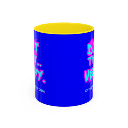Don't Trust...Verify. Dark Blue Accent Mug by cypherpunkgear.com