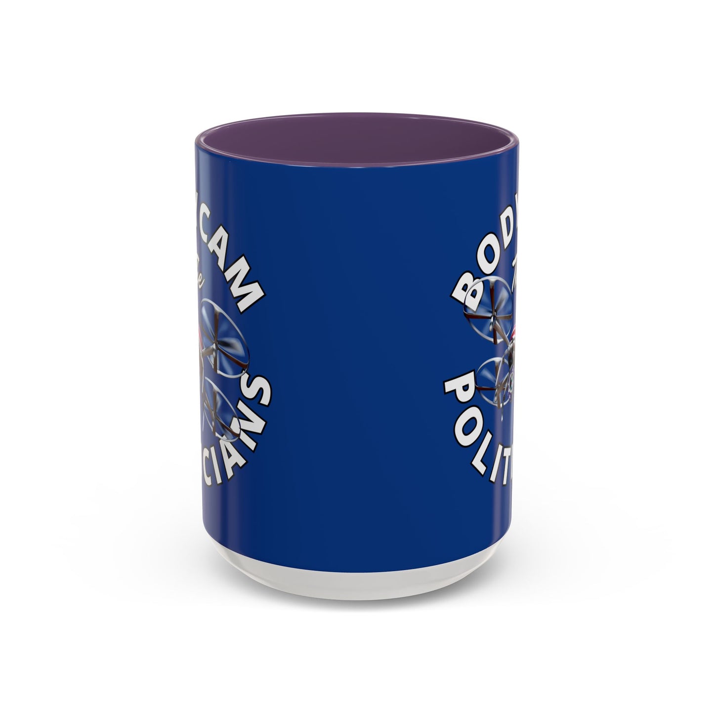 Bodycam the Politicians Drone Blue Accent Mug by cypherpunkgear.com