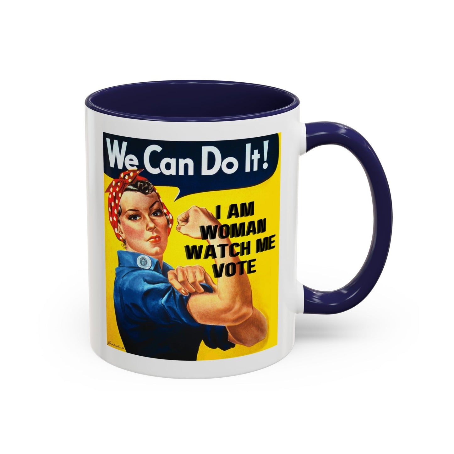 I Am Woman Watch Me Vote Rosie White Accent Mug by cypherpunkgear.com