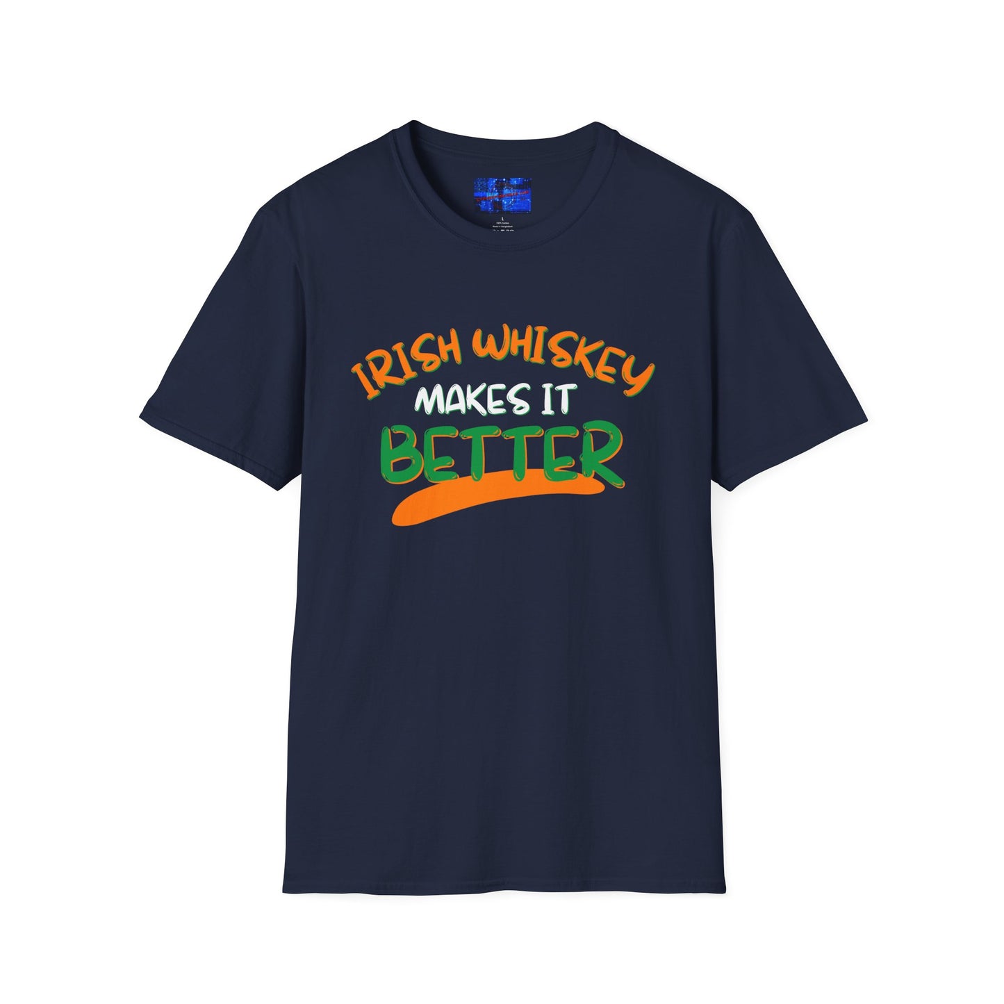 Irish Whiskey makes it better Orange, White, and Green font Dark colors Unisex T-Shirt by cypherpunkgear.com
