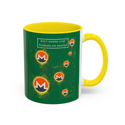 Monero (XMR) don't assume your freedoms are assured Green Accent Mug by cypherpunkgear.com