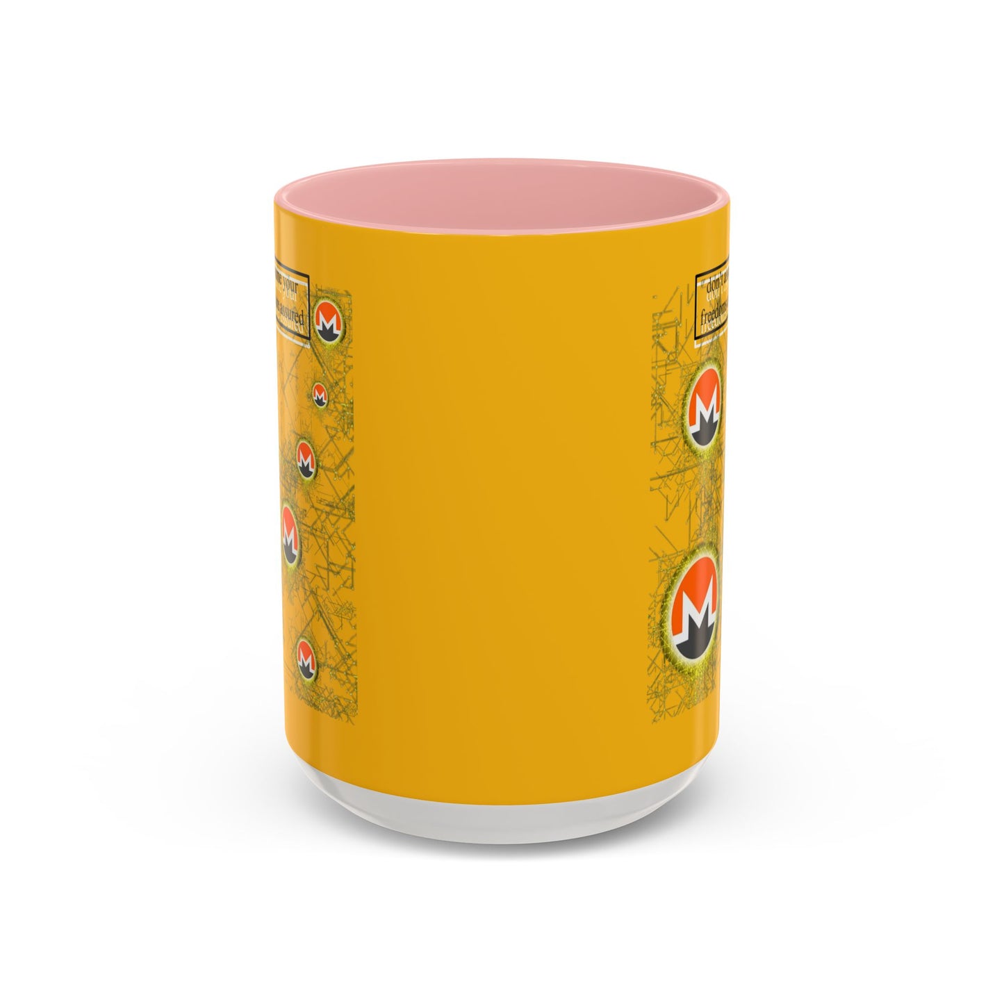 Monero (XMR) don't assume your freedoms are assured Yellow Accent Mug by cypherpunkgear.com