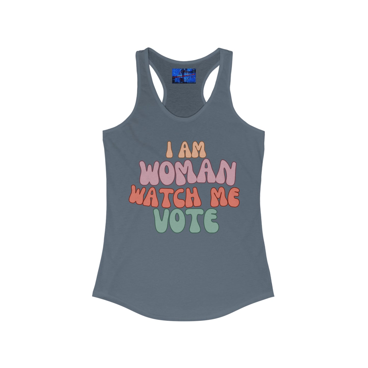 I Am Woman Watch Me Vote Women's Racerback Tank Top by cypherpunkgear