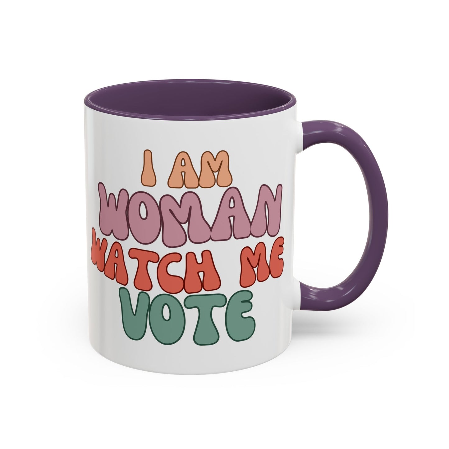 I Am Woman Watch Me Vote White Accent Mug by cypherpunkgear.com