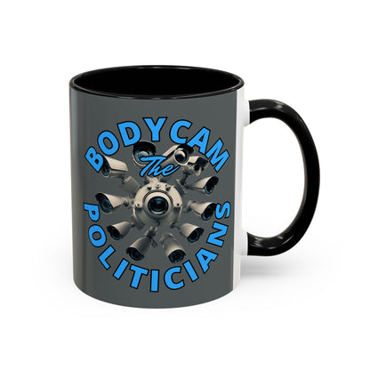 Bodycam the Politicians Cameras Grey Accent Mug by cypherpunkgear.com