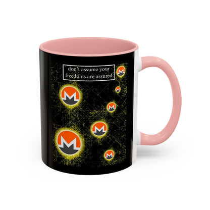 Monero (XMR) don't assume your freedoms are assured Black Accent Mug by cypherpunkgear.com