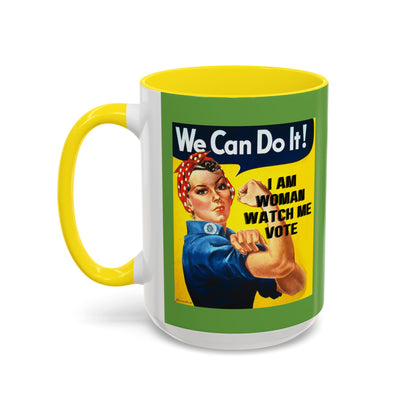 I Am Woman Watch Me Vote Rosie Green Accent Mug by cypherpunkgear.com