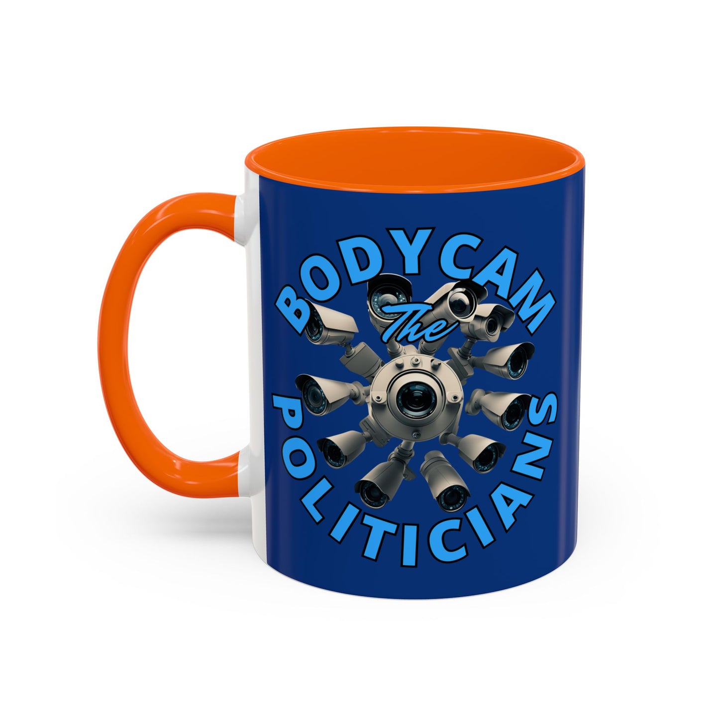 Bodycam the Politicians Cameras Blue Accent Mug by cypherpunkgear.com