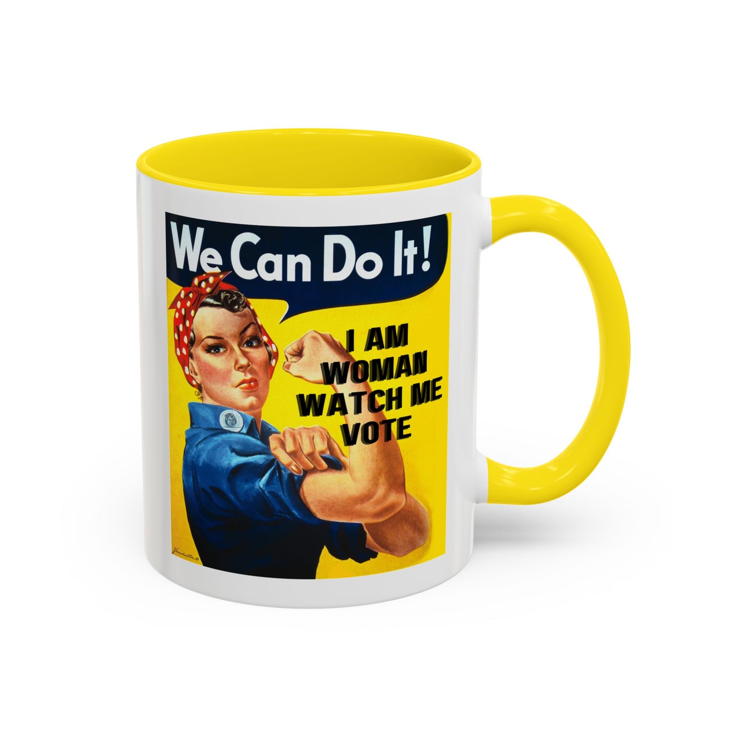 I Am Woman Watch Me Vote Rosie White Accent Mug by cypherpunkgear.com