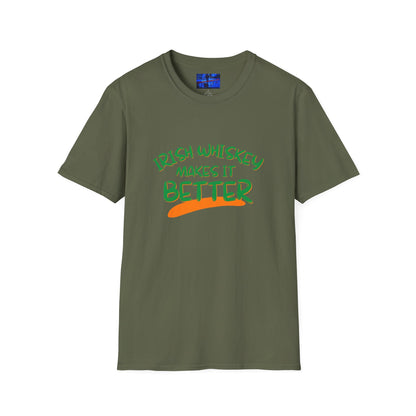 Irish Whiskey makes it better GNfont DKcolors Unisex T-Shirt by cypherpunkgear.com
