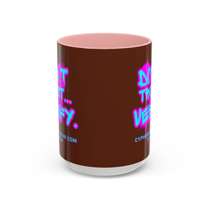 Don't Trust...Verify. Brown Accent Mug by cypherpunkgear.com