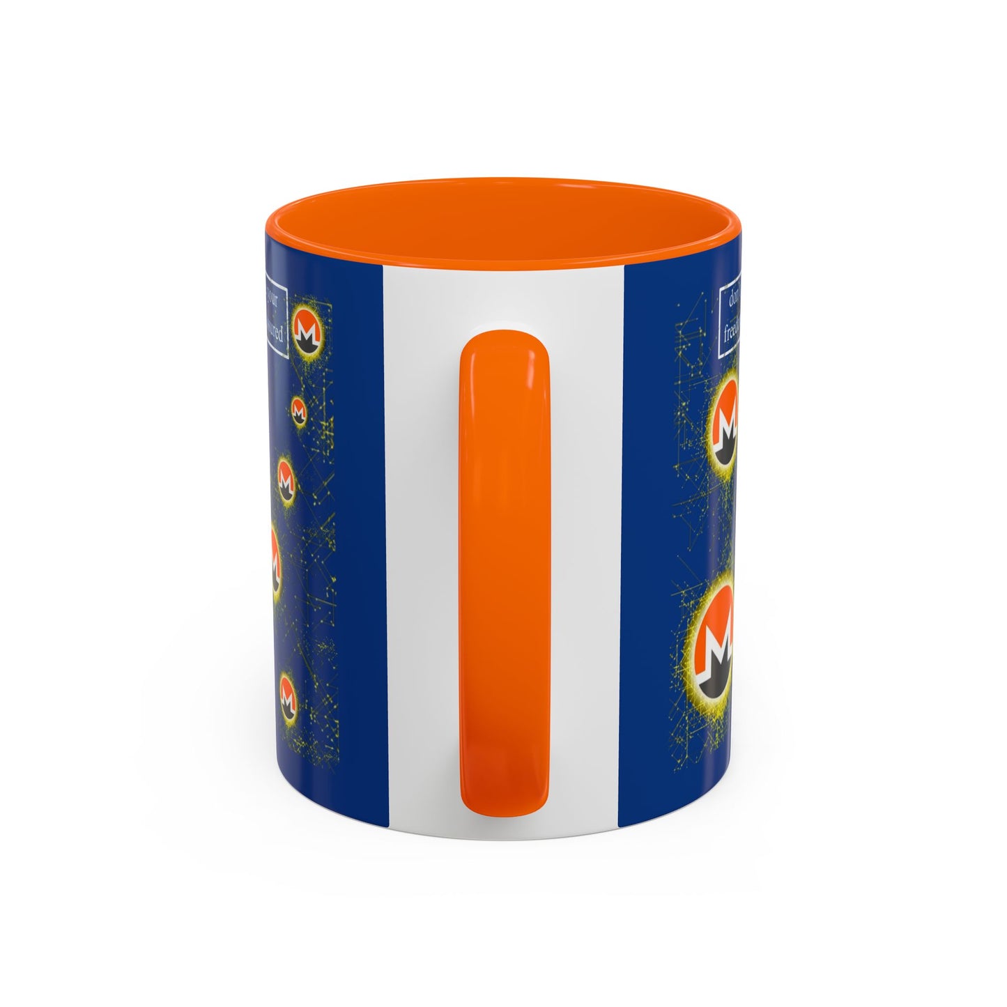 Monero (XMR) don't assume your freedoms are assured Blue Accent Mug by cypherpunkgear.com