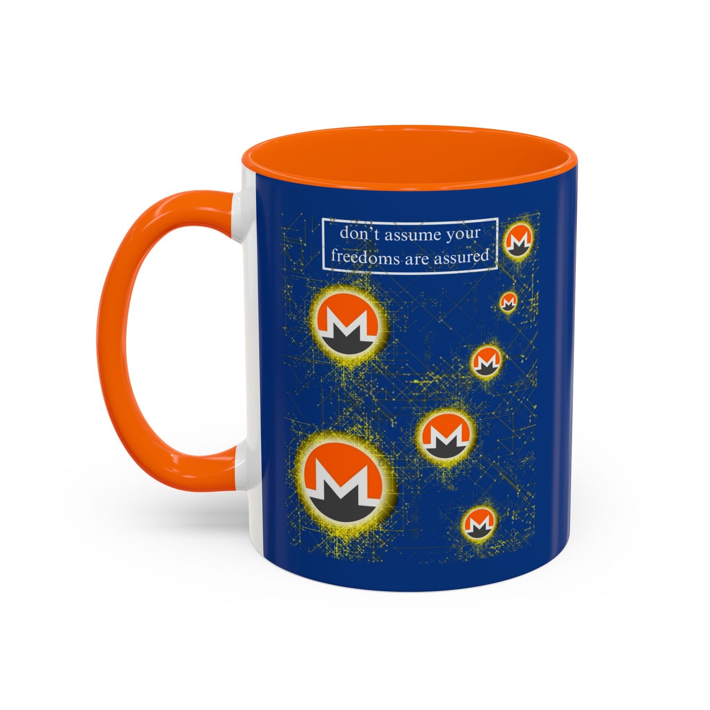 Monero (XMR) don't assume your freedoms are assured Blue Accent Mug by cypherpunkgear.com