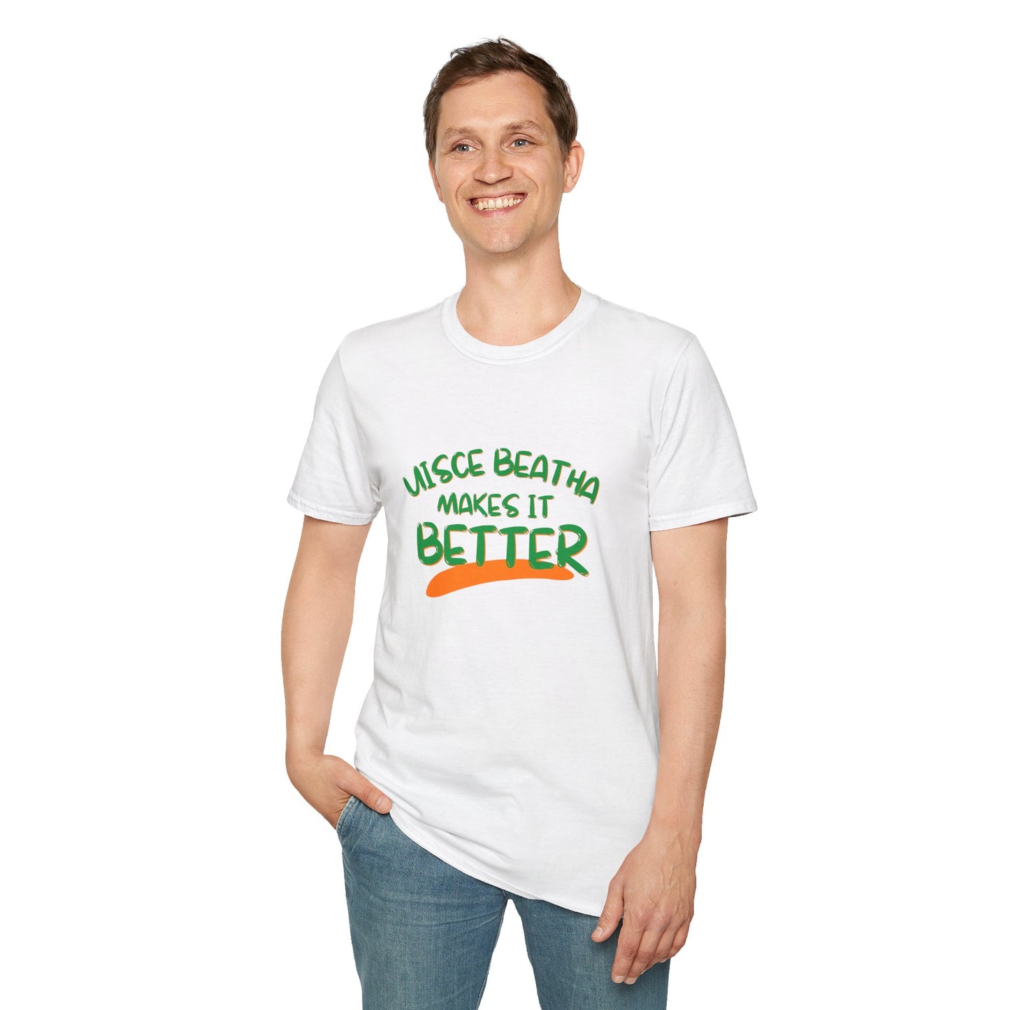 Uisce Beatha makes it better GNfont LTcolors Unisex T-Shirt by cypherpunkgear