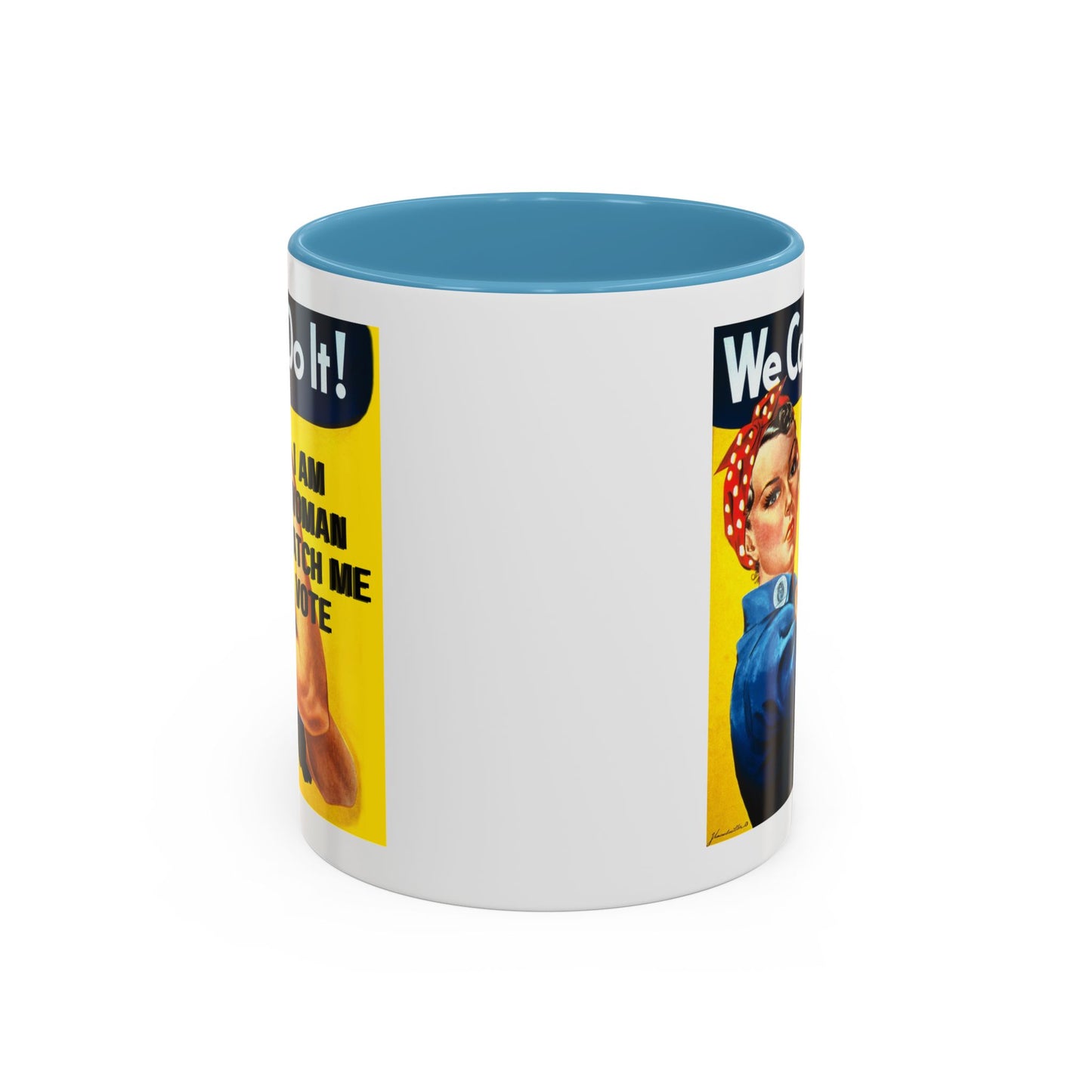 I Am Woman Watch Me Vote Rosie White Accent Mug by cypherpunkgear.com