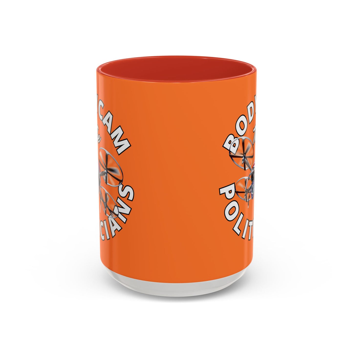 Bodycam the Politicians Drone Orange Accent Mug by cypherpunkgear.com