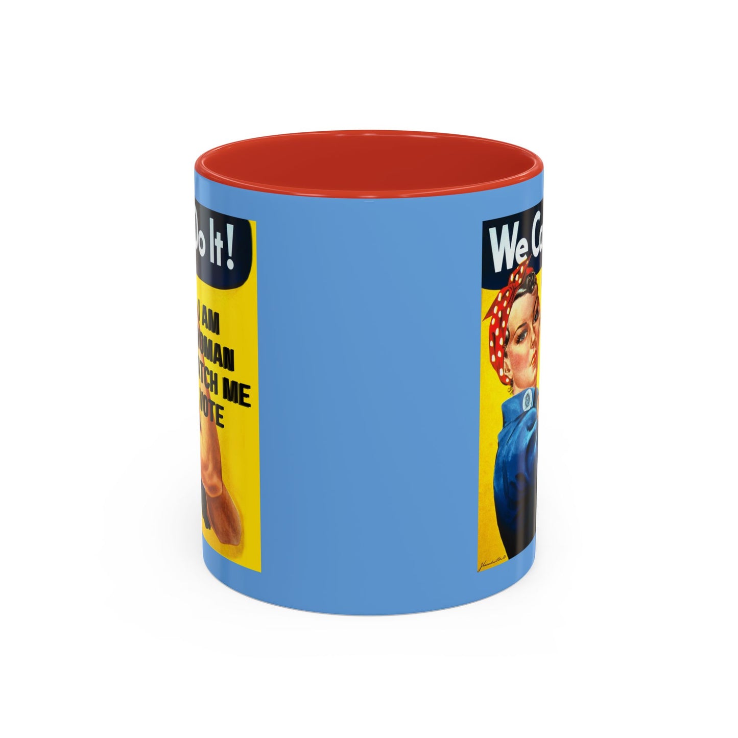 I Am Woman Watch Me Vote Rosie Light Blue Accent Mug by cypherpunkgear.com