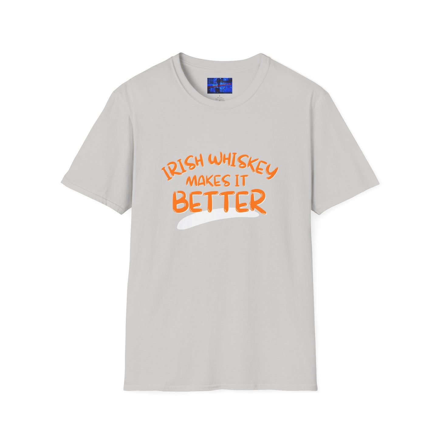 Irish Whiskey makes it better Orange font Light colors Unisex T-Shirt by cypherpunkgear.com
