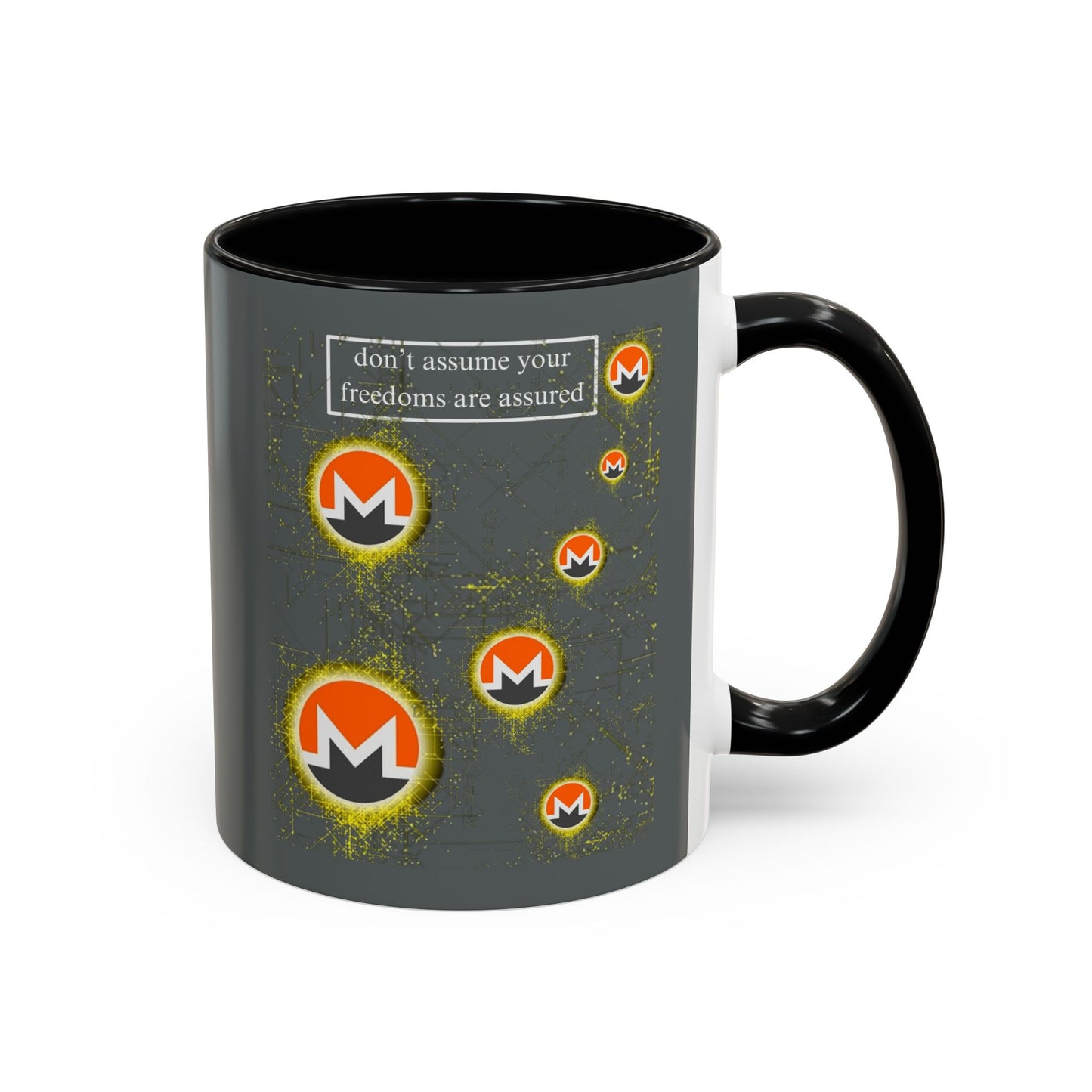 Monero (XMR) don't assume your freedoms are assured Grey Accent Mug by cypherpunkgear.com
