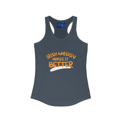 Irish Whiskey makes it better OGfont Women's Racerback Tank Top by cypherpunkgear.com