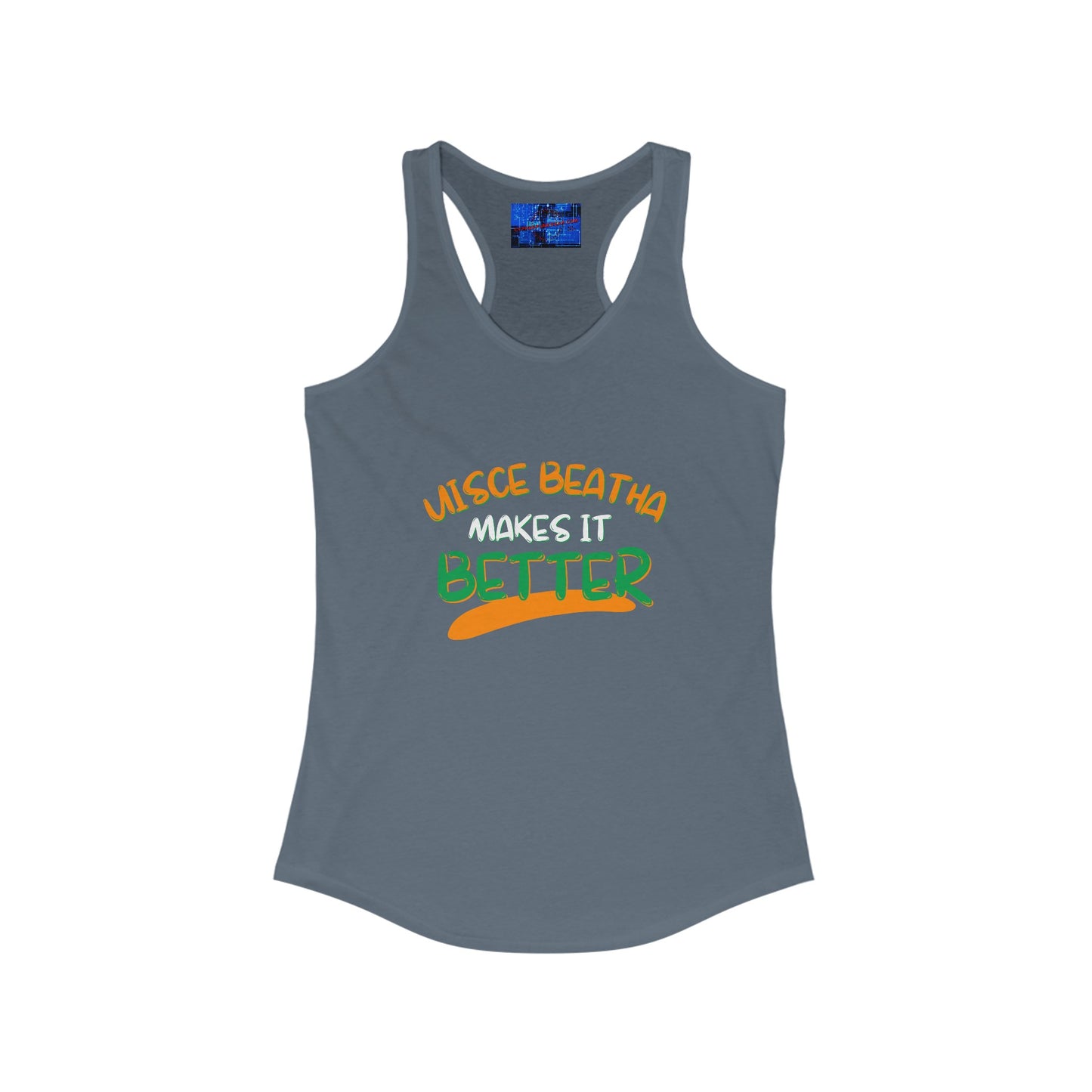 Uisce Beatha makes it better OWGfont Women's Racerback Tank Top by cypherpunkgear