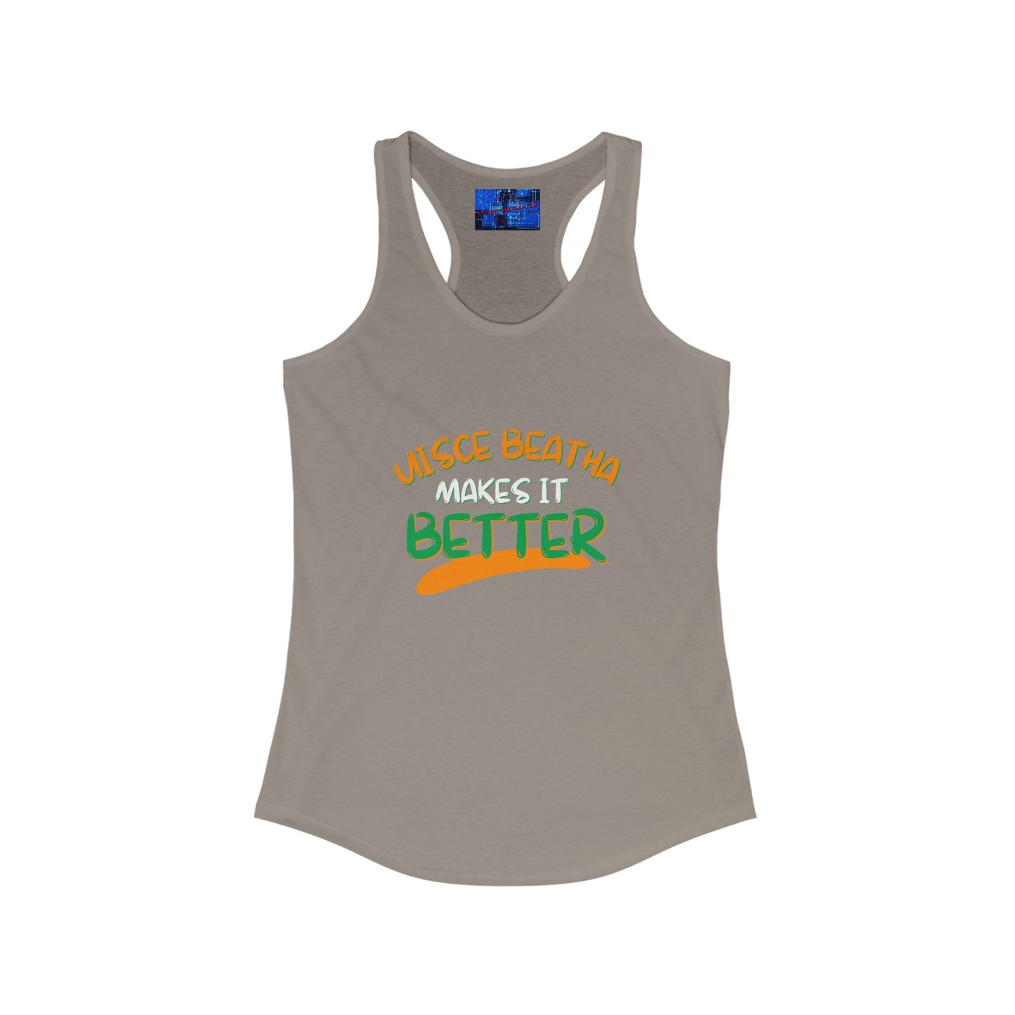 Uisce Beatha makes it better OWGfont Women's Racerback Tank Top by cypherpunkgear