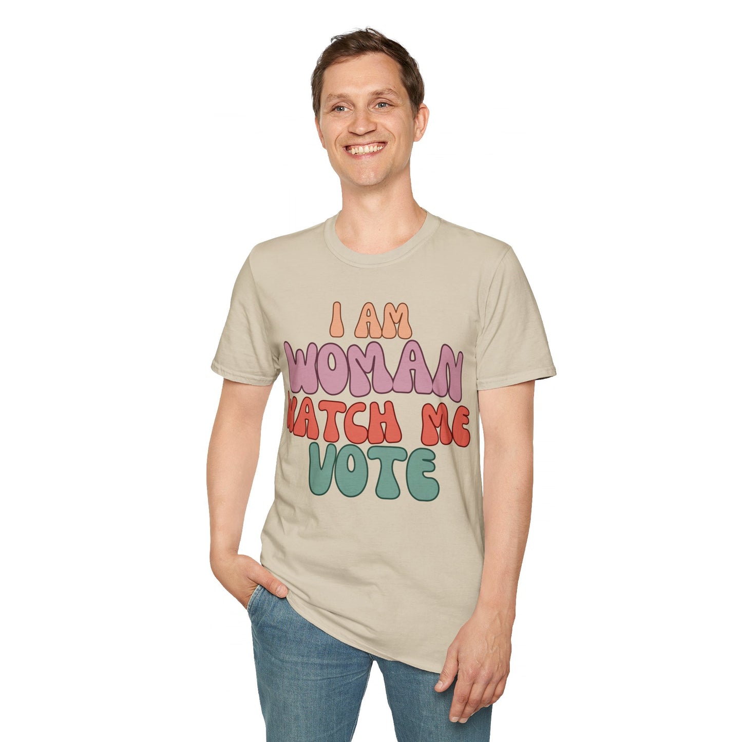 2-sided I Am Woman Watch Me Vote LTcolors Unisex T-Shirt by cypherpunkgear