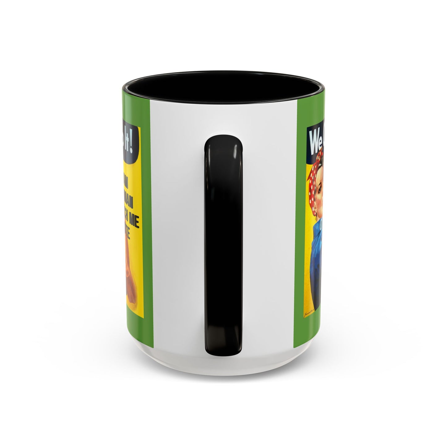 I Am Woman Watch Me Vote Rosie Green Accent Mug by cypherpunkgear.com