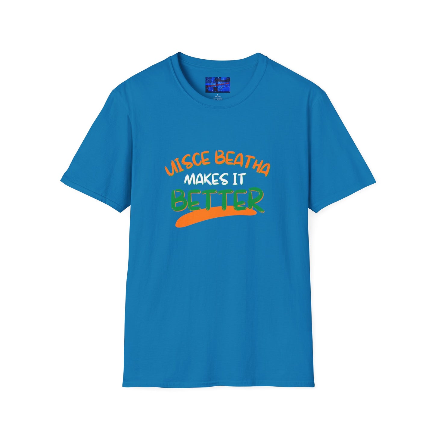 Uisce Beatha makes it better OWGfont DKcolors Unisex T-Shirt by cypherpunkgear.com