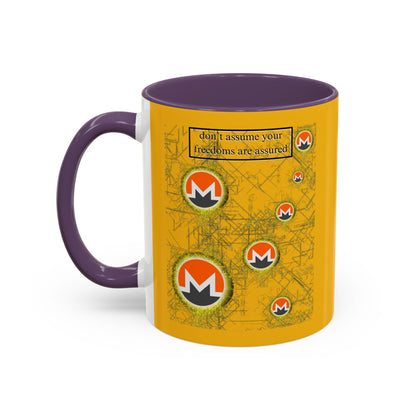 Monero (XMR) don't assume your freedoms are assured Yellow Accent Mug by cypherpunkgear.com