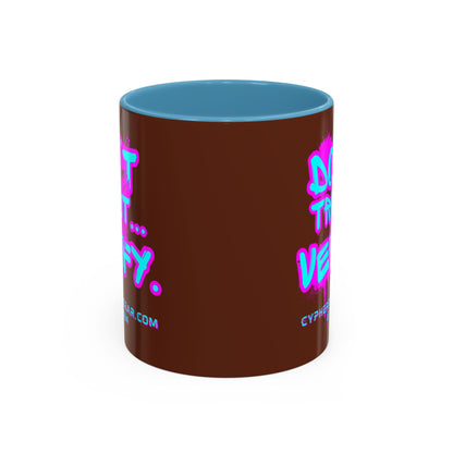 Don't Trust...Verify. Brown Accent Mug by cypherpunkgear.com