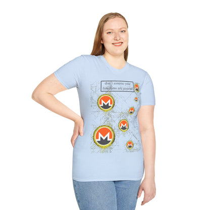 Monero (XMR) don't assume your freedoms are assured Light colors Unisex T-Shirt by cypherpunkgear.com