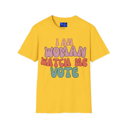 2-sided I Am Woman Watch Me Vote LTcolors Unisex T-Shirt by cypherpunkgear