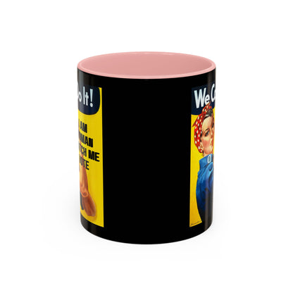 I Am Woman Watch Me Vote Rosie Black Accent Mug by cypherpunkgear.com