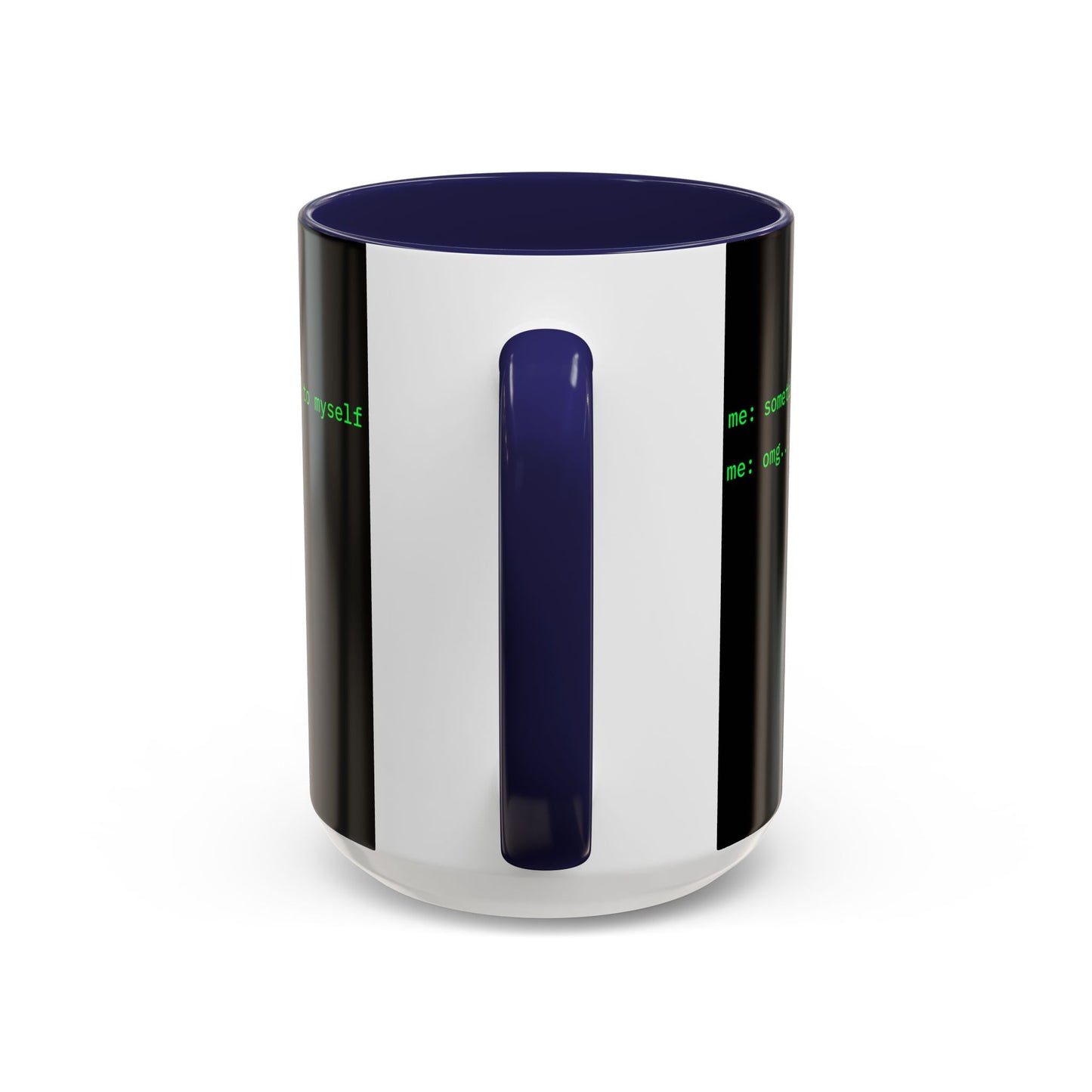 Sometimes I talk to myself - me: omg...same Black Accent Mug by cypherpunkgear.com