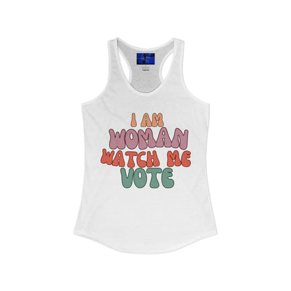 I Am Woman Watch Me Vote Women's Racerback Tank Top by cypherpunkgear.com