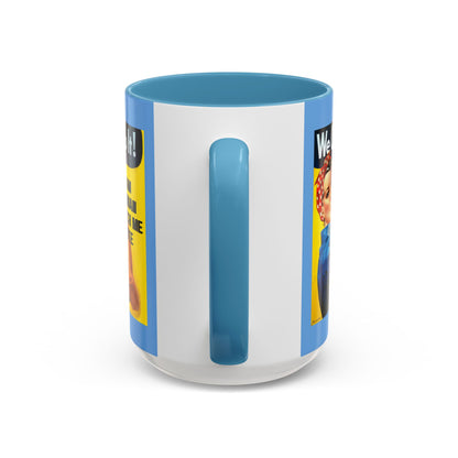 I Am Woman Watch Me Vote Rosie Light Blue Accent Mug by cypherpunkgear.com