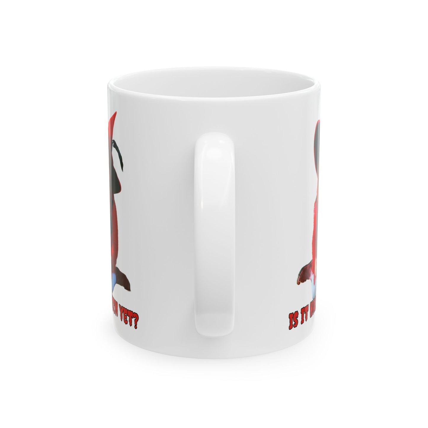 Is it Halloween yet? White Mug by CreepyCrafts.boo