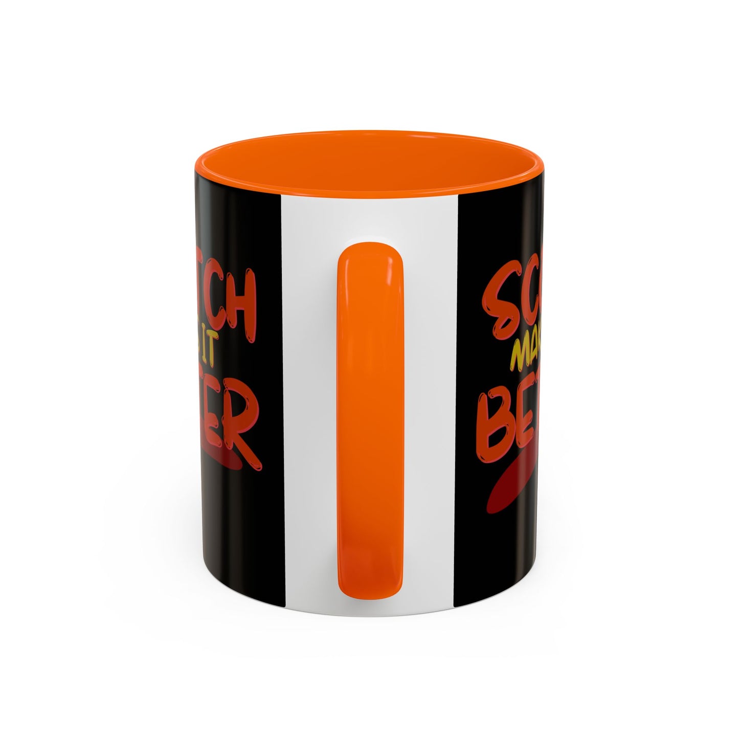 Scotch makes it better Accent Mug by cypherpunkgear.com