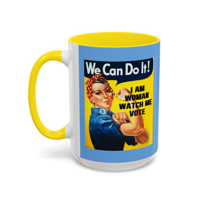 I Am Woman Watch Me Vote Rosie Light Blue Accent Mug by cypherpunkgear.com