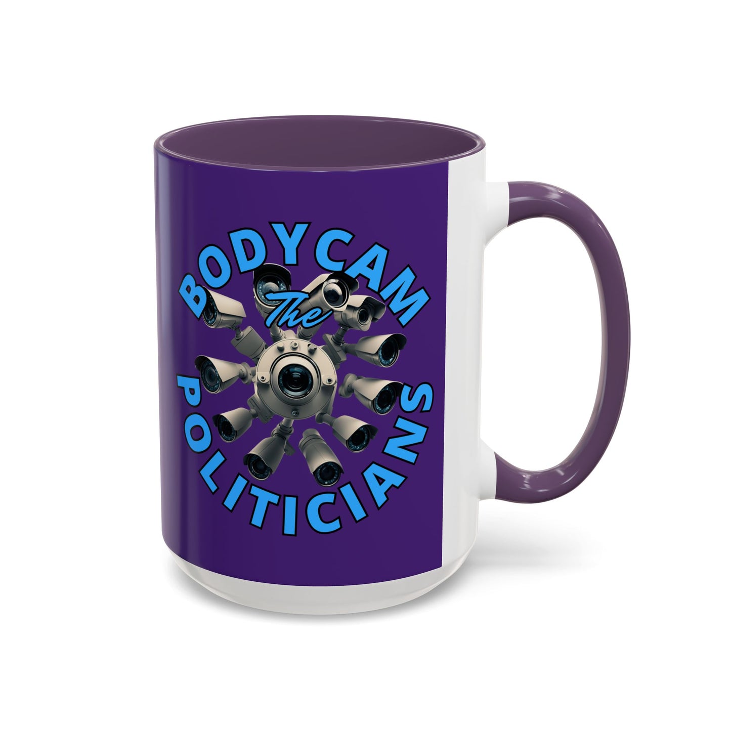 Bodycam the Politicians Cameras Purple Accent Mug by cypherpunkgear.com