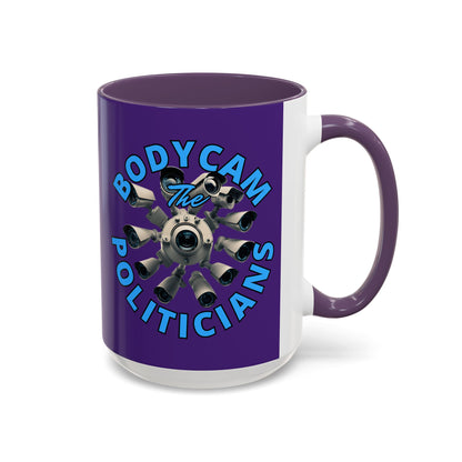 Bodycam the Politicians Cameras Purple Accent Mug by cypherpunkgear.com